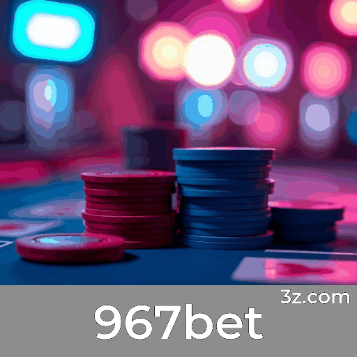 967bet 