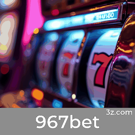 967bet