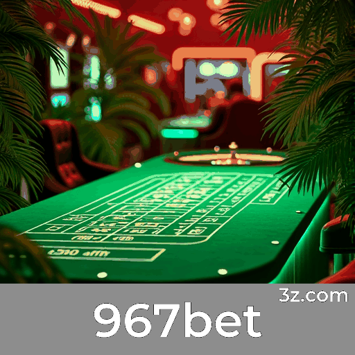 967bet 